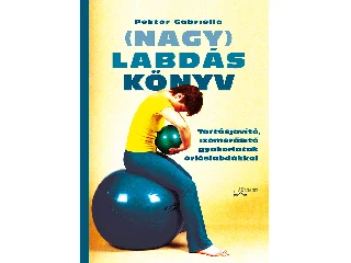 PEKTOR GABRIELLA: (NAGY) LABDÁSKÖNYV