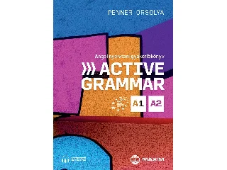 PENNER ORSOLYA: ACTIVE GRAMMAR A1-A2 ANGOL NYELVTANI GYAKORLÓKÖNYV (LETÖLTHETŐ HANGANYAGGAL)