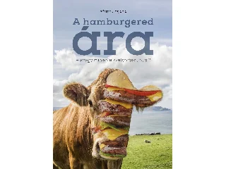 PÉNTEK CSABA: A HAMBURGERED ÁRA