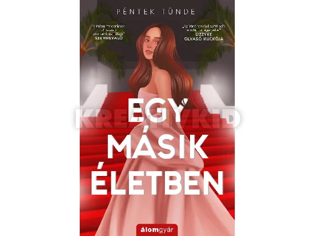 PÉNTEK TÜNDE: EGY MÁSIK ÉLETBEN