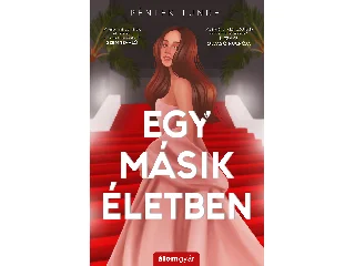 PÉNTEK TÜNDE: EGY MÁSIK ÉLETBEN