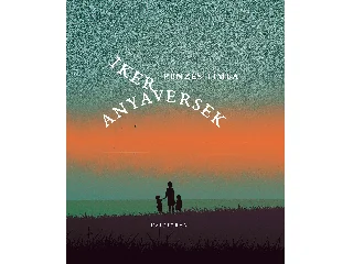 PÉNZES TÍMEA: IKERANYAVERSEK
