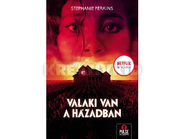 PERKINS, STEPHANIE: VALAKI VAN A HÁZADBAN