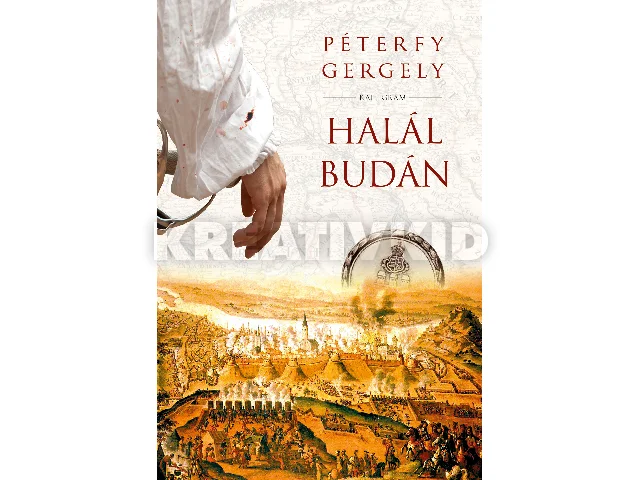 PÉTERFY GERGELY: HALÁL BUDÁN