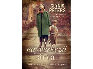 PETERS, GLYNIS: AZ ENYVESKEZŰ ÁRVA