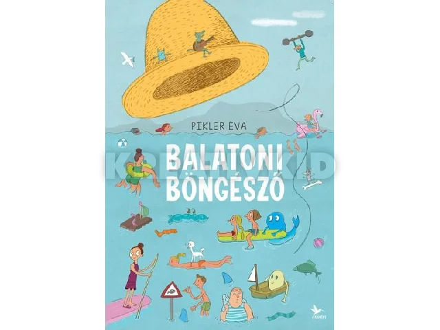 PIKLER ÉVA: BALATONI BÖNGÉSZŐ