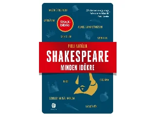 PIKLI NATÁLIA: SHAKESPEARE MINDEN IDŐKRE