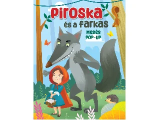 PIROSKA ÉS A FARKAS - MESÉS POP-UP