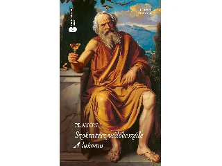 PLATÓN: SZOKRATÉSZ VÉDŐBESZÉDE / A LAKOMA