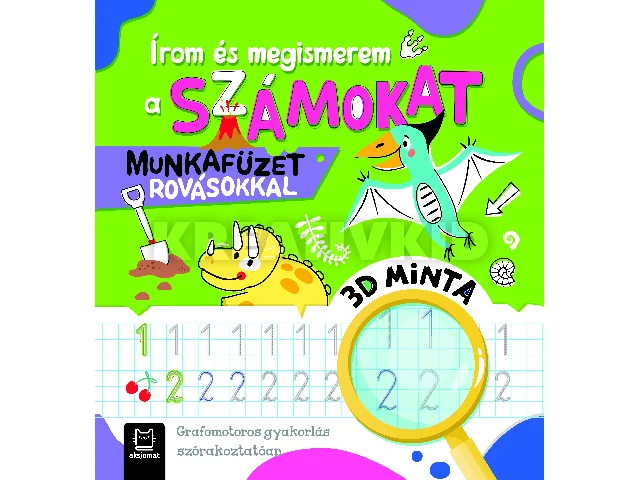 PODGÓRSKA, ANNA: ÍROM ÉS MEGISMEREM A SZÁMOKAT - MUNKAFÜZET ROVÁSOKKAL.