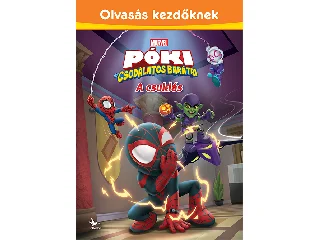 PÓKI ÉS CSODÁLATOS BARÁTAI - A CSUKLÁS (OLVASÁS KEZDŐKNEK)