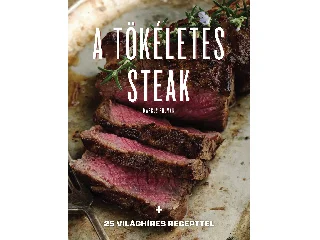 POLMAN, MARCUS: A TÖKÉLETES STEAK