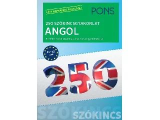 PONS 250 SZÓKINCSGYAKORLAT ANGOL
