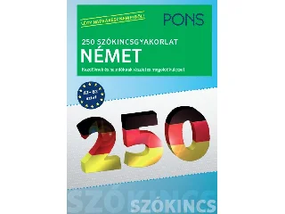 PONS 250 SZÓKINCSGYAKORLAT NÉMET