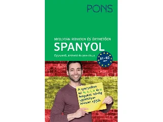 PONS NYELVTAN RÖVIDEN ÉS ÉRTHETŐEN - SPANYOL - ÚJ