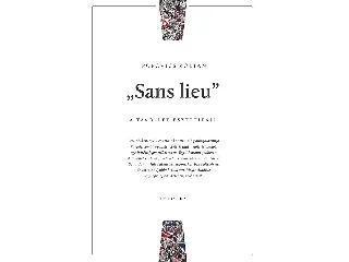 POPOVICS ZOLTÁN: SANS LIEU - A TÁVOLLÉT ESZTÉTIKÁJA