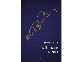 POPPER PÉTER: FELNŐTTNEK LENNI (KÉK)
