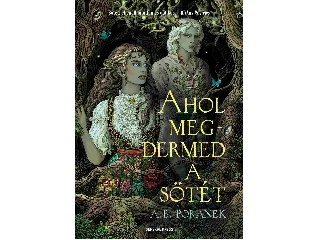 PORANEK, A.B.: AHOL MEGDERMED A SÖTÉT