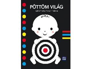 PÖTTÖM VILÁG - BABAMÓKA HASON FEKVE