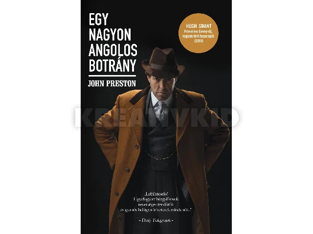 PRESTON, JOHN: EGY NAGYON ANGOLOS BOTRÁNY
