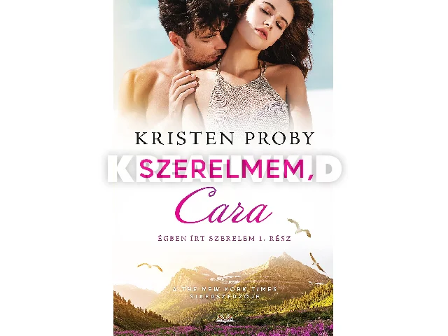 PROBY, KRISTEN: SZERELMEM CARA