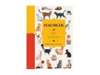PULLING, JENNIFER: MACSKÁK - KÖNYV ÉS JÁTÉK EGYBEN
