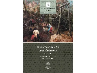 RÁCZ BALÁZS VIKTOR: SEPSISZÉKI CIRKÁLÁSI JEGYZŐKÖNYVEK, 16791701