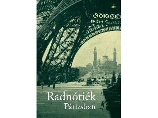 RADNÓTIÉK PÁRIZSBAN