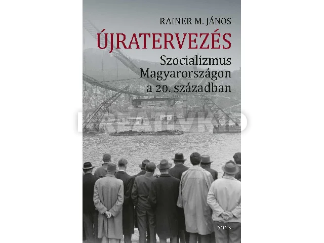 RAINER M. JÁNOS: ÚJRATERVEZÉS