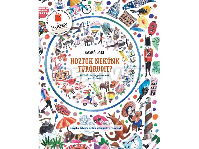 RASKÓ GABI: HOZTOK NEKÜNK TÚRÓRUDIT?