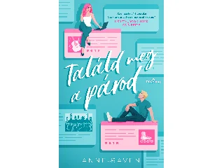 RAVEN, ANNE: TALÁLD MEG A PÁROD