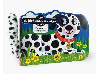 REBECCA WEERASEKERA-BOGOS KATALIN: A JÁTÉKOS KISKUTYA - SIMOGATÓS ESTI MESÉK