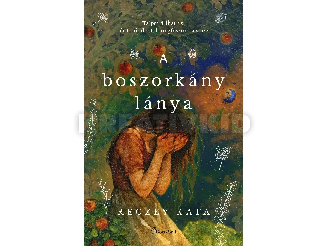 RÉCZEY KATA: A BOSZORKÁNY LÁNYA