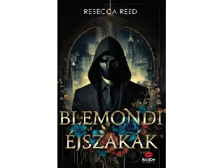 REED, REBECCA: BLEMONDI ÉJSZAKÁK