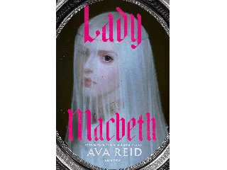 REID, AVA: LADY MACBETH