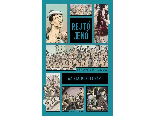 REJTŐ JENŐ: AZ ELÁTKOZOTT PART