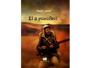 REJTŐ JENŐ: EL A POKOLBÓL