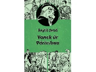 REJTŐ JENŐ: VANEK ÚR PÁRIZSBAN