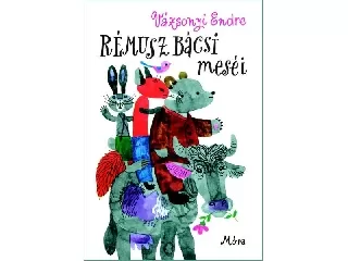 Rémusz bácsi meséi