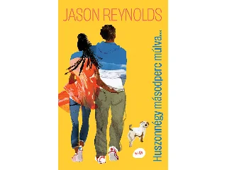 REYNOLDS, JASON: HUSZONNÉGY MÁSODPERC MÚLVA