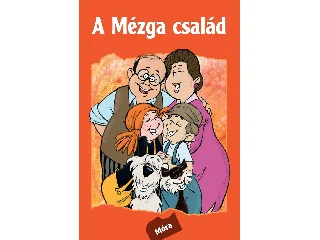 RIGÓ BÉLA: A MÉZGA CSALÁD - FŰZÖTT