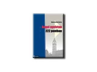 RIMASZOMBATI KÁROLY: ANGOL NYELVTAN 222 PONTBAN