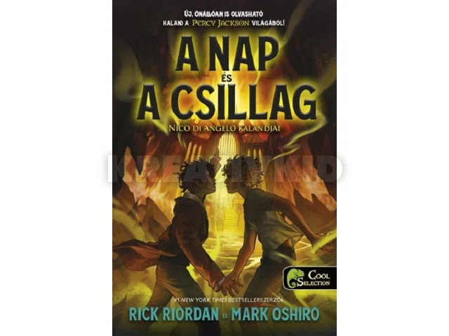 RIORDAN, RICK - OSHIRO, MARK: A NAP ÉS A CSILLAG - NICO DI ANGELO KALANDJAI