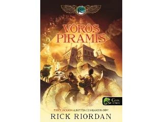 RIORDAN, RICK: A VÖRÖS PIRAMIS - A KANE KRÓNIKÁK 1. - FŰZÖTT
