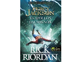 RIORDAN, RICK: PERCY JACKSON ÉS APOLLÓN DALNOKNŐJE