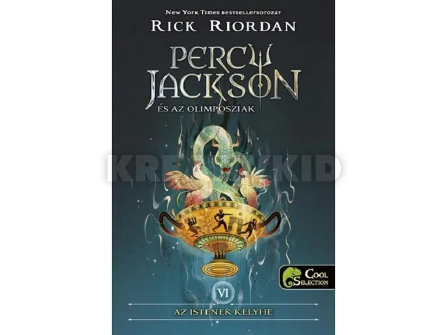 RIORDAN, RICK: PERCY JACKSON ÉS AZ OLIMPOSZIAK 6. - AZ ISTENEK KELYHE - FŰZÖTT