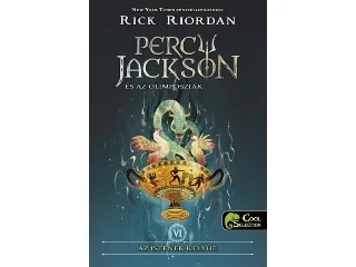 RIORDAN, RICK: PERCY JACKSON ÉS AZ OLIMPOSZIAK 6. - AZ ISTENEK KELYHE - KÖTÖTT