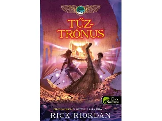 RIORDAN, RICK: TŰZTRÓNUS - A KANE KRÓNIKÁK 2. - KÖTÖTT