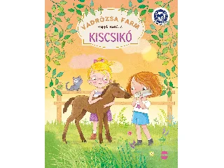 RIPPL RENÁTA: VADRÓZSA FARM 2.  KISCSIKÓ