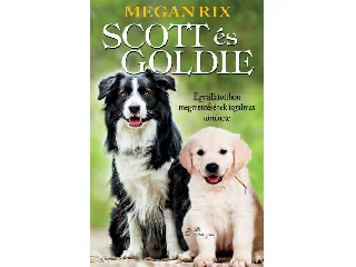 RIX, MEGAN: SCOTT ÉS GOLDIE